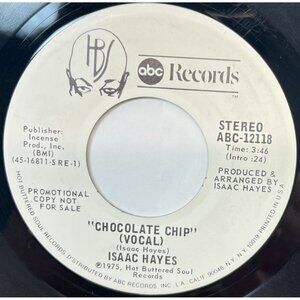 Isaac Hayes Chocolate Chip Vocal / Instrumental 45 Vinyl Promo 70s Soul